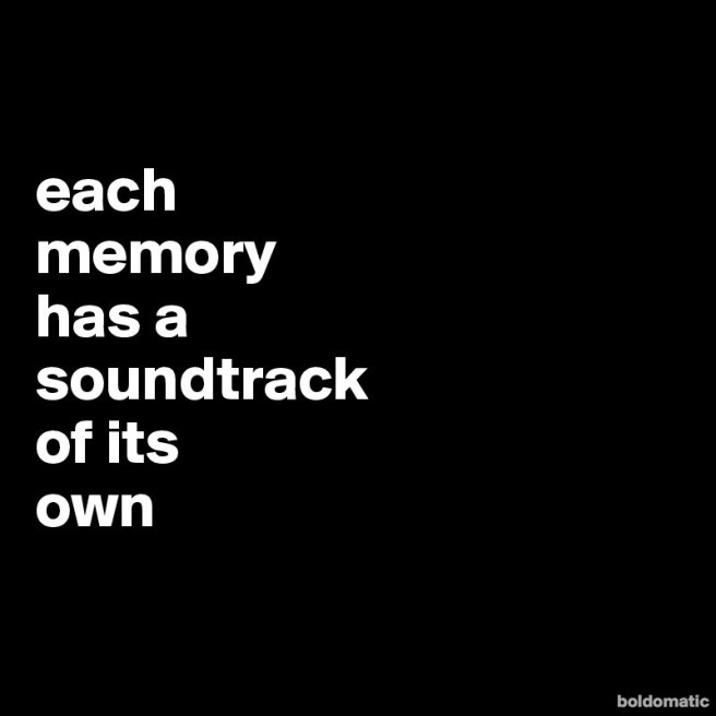 each-memory-has-a-soundtrack-of-its-own